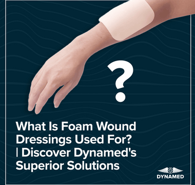 What is foam wound dressing used for?