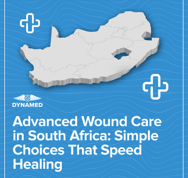 Advanced Wound Care in South Africa: Simple Choices That Speed Healing