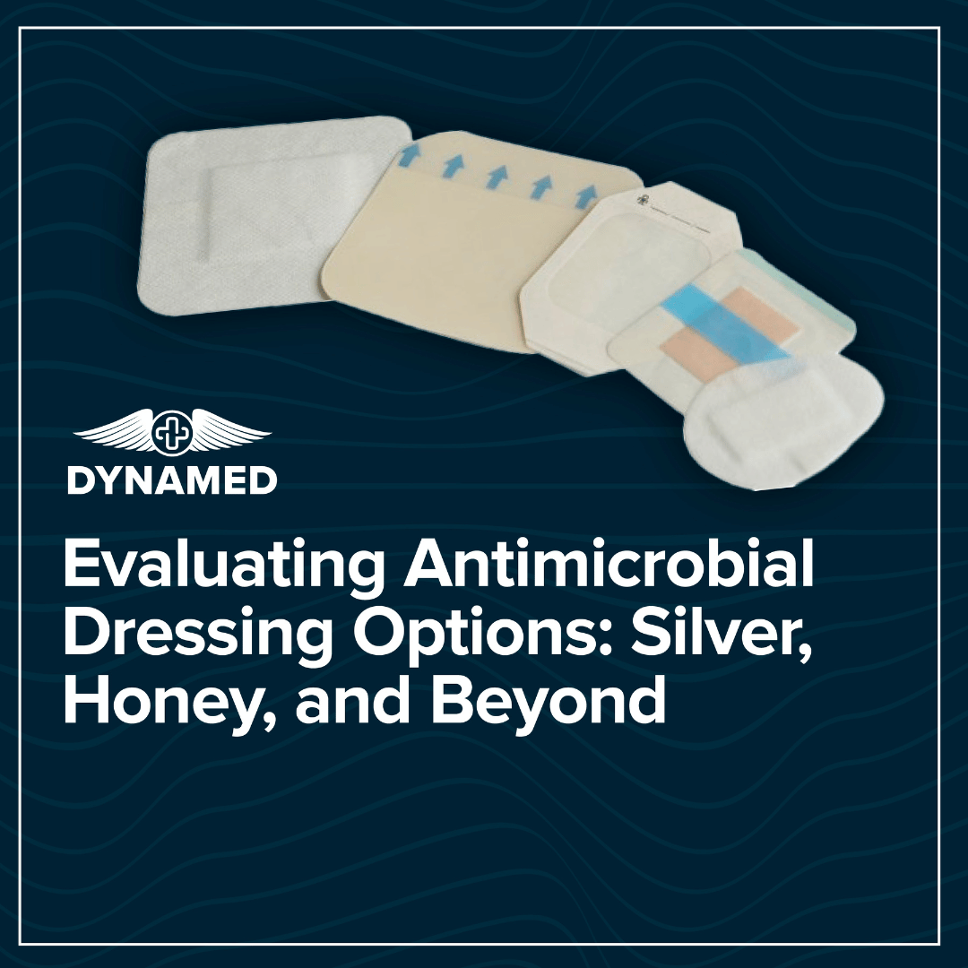 Antimicrobial Dressings: Silver, Honey & Alternatives Antimicrobial Dressings: Silver, Honey & Alternatives