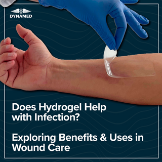 Does Hydrogel Help with Infection? Exploring Benefits and Uses in Wound Care