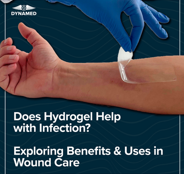 Does Hydrogel Help with Infection? Exploring Benefits and Uses in Wound Care