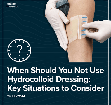 When Should You Not Use Hydrocolloid Dressing: Key Situations to Consider