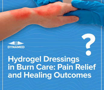 Hydrogel Dressings in Burn Care: Pain Relief and Healing Outcomes with Dynamed South Africa